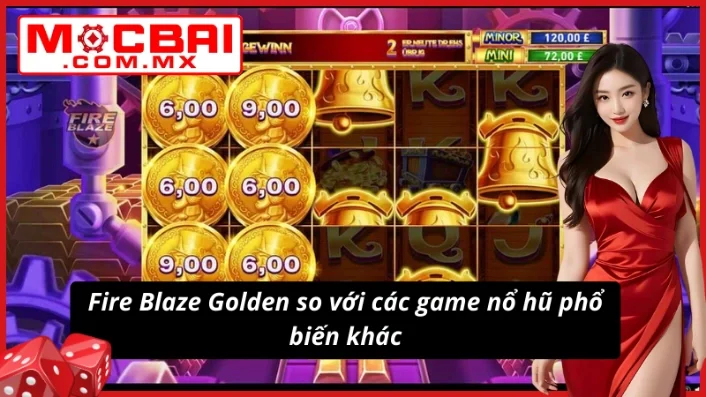 Fire Blaze Golden: Amazing Factory Mocbai Siêu Phẩm Nổ Hũ 6 Siêu phẩm nổ hũ Fire Blaze Golden: Amazing Factory