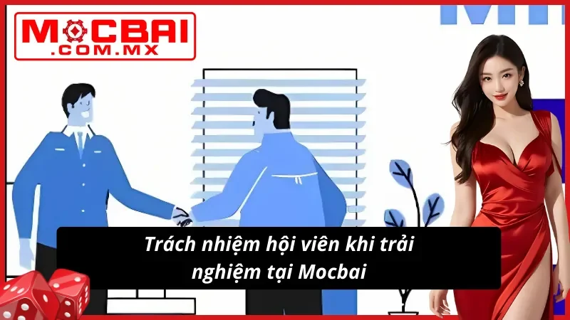 Miễn Trừ Trách Nhiệm Mocbai - Bảo Vệ Quyền Lợi Khách Hàng 3 Miễn trừ trách nhiệm - Cập nhật nghĩa vụ người chơi