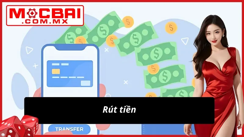 Trang Chủ 40 Rút tiền nhanh và an toàn khi thắng lớn cùng Mocbai