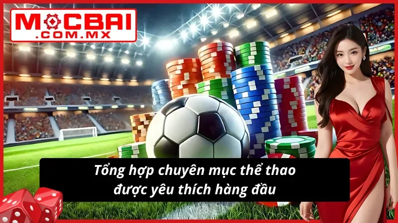 SABA Sports Mocbai - Sảnh Thể Thao Uy Tín Và Chuyên Nghiệp 5 Danh mục các sản phẩm yêu thích hàng đầu tại SABA Sports
