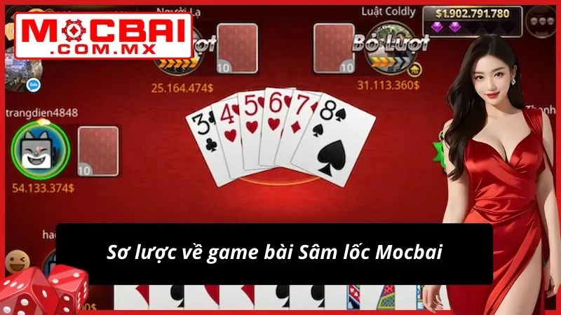 Sâm Lốc Mocbai - Tận Hưởng Tỷ Lệ Trả Thưởng Đỉnh Cao 2 Nội dung chi tiết về Sâm lốc tại Mocbai