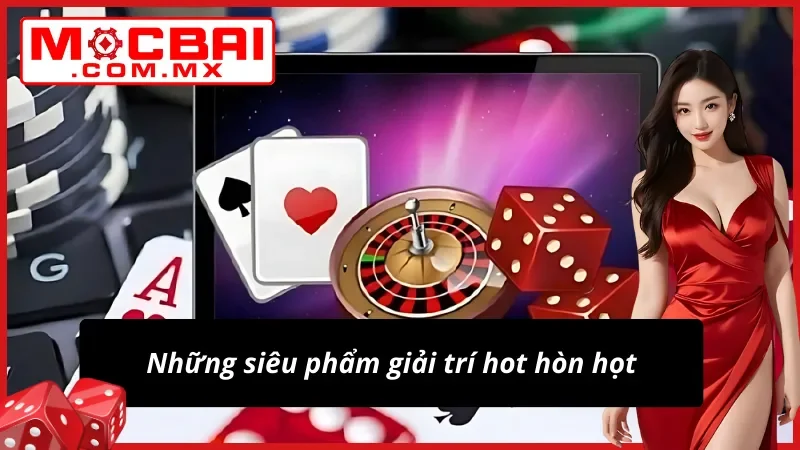 Thương Hiệu Mocbai - Nơi Cá Cược Lý Tưởng Nhất Năm 2025 3 Các trò chơi hấp dẫn ở thương hiệu cá cược